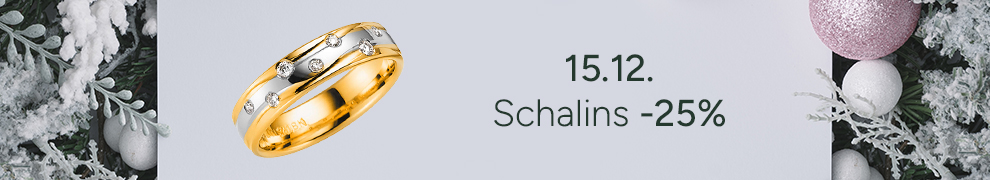 15.12. Schalins -25% 15.12. Schalins -25%